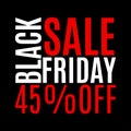 45 percent price off. Black Friday sale banner. Discount background. Special offer, flyer, promo design element. Vector Royalty Free Stock Photo